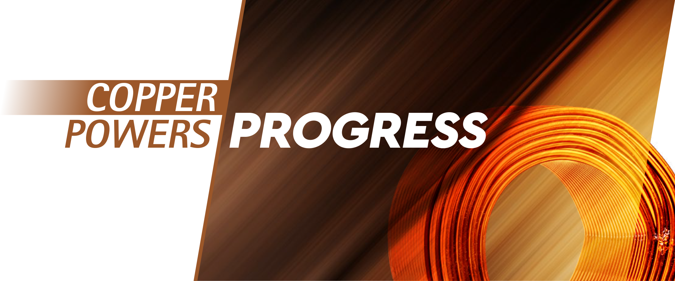 Copper Powers Progress masthead images